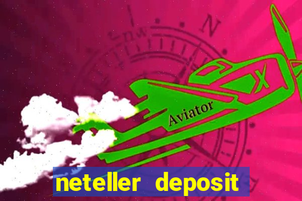 neteller deposit casino australia