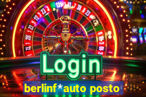 berlinf*auto posto