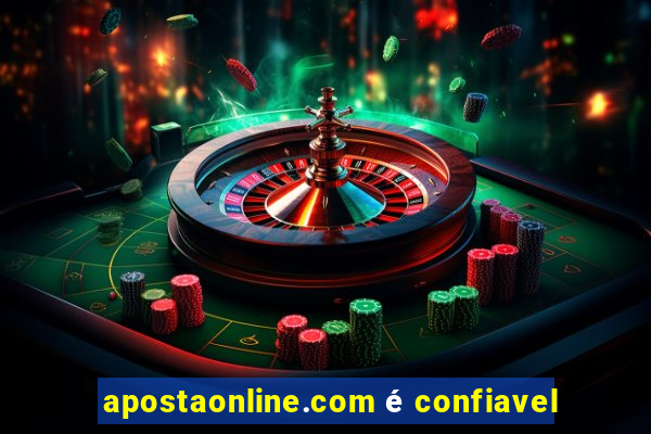 apostaonline.com é confiavel