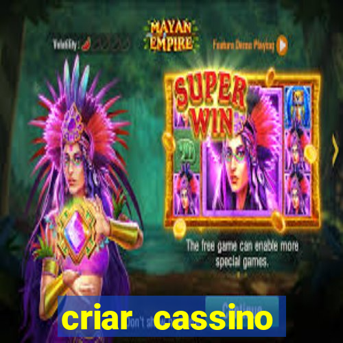 criar cassino online grátis