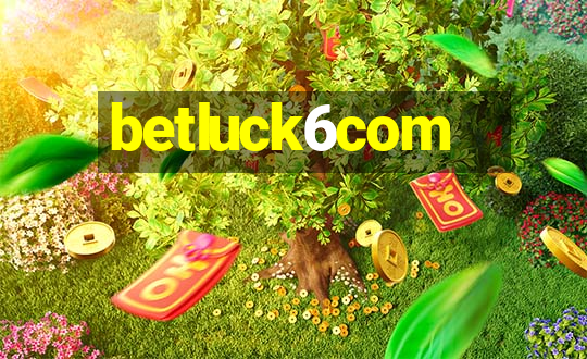 betluck6com