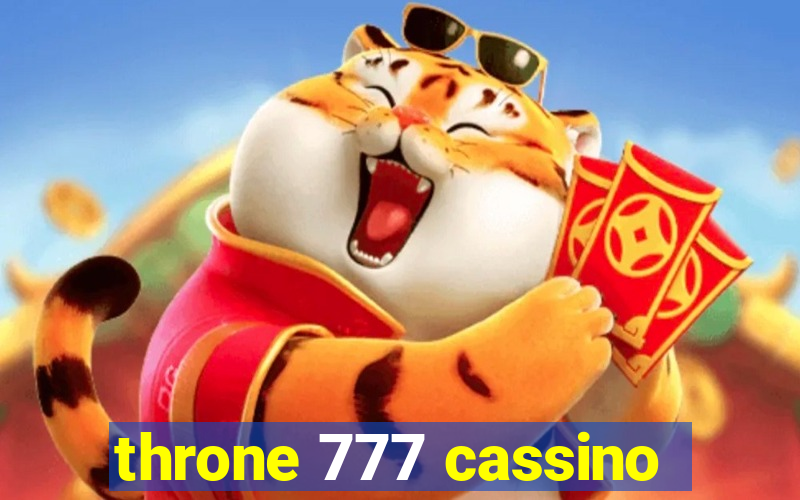 throne 777 cassino