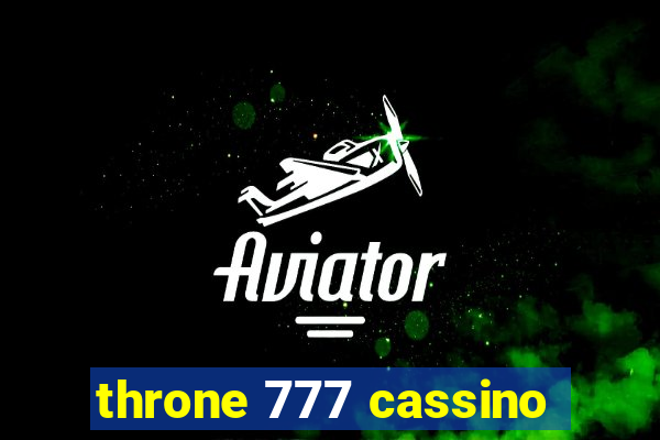 throne 777 cassino