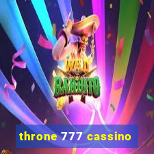 throne 777 cassino