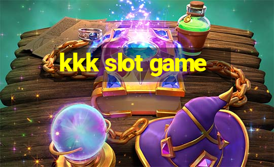 kkk slot game