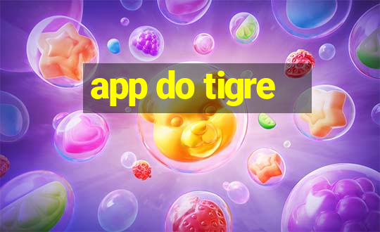 app do tigre