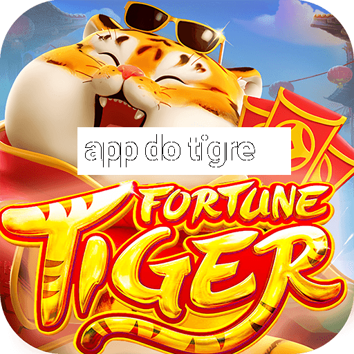 app do tigre