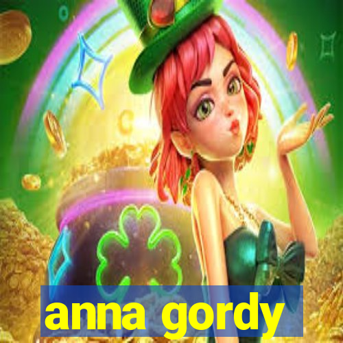 anna gordy