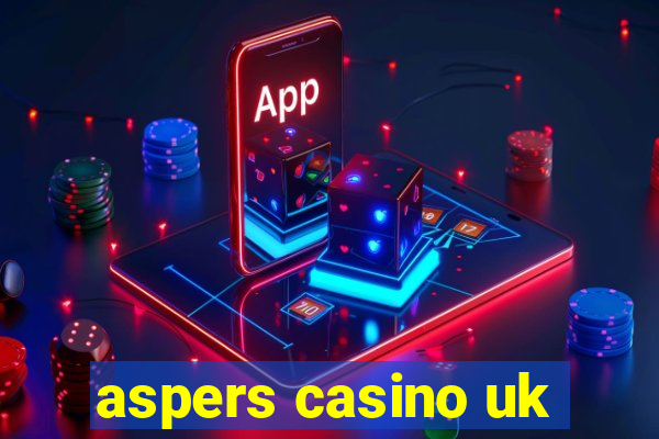 aspers casino uk