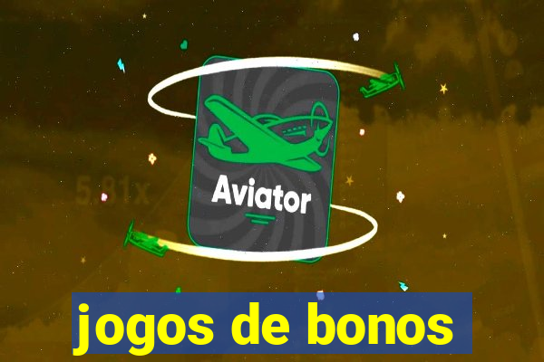 jogos de bonos