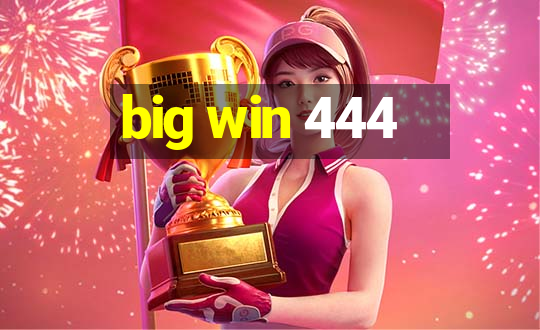 big win 444