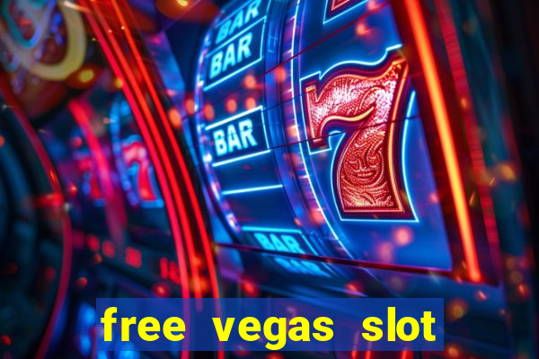 free vegas slot machines online