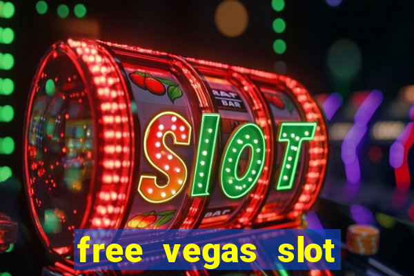 free vegas slot machines online