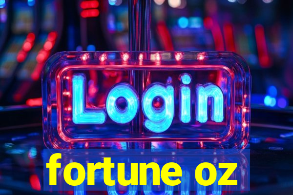 fortune oz