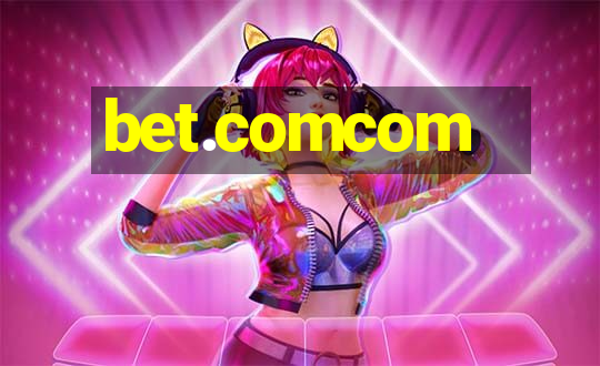 bet.comcom