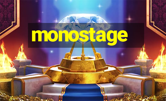 monostage