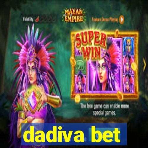 dadiva bet