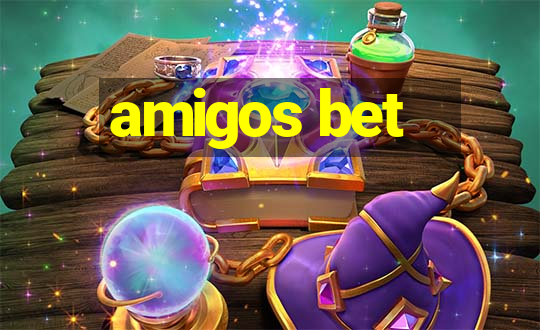 amigos bet