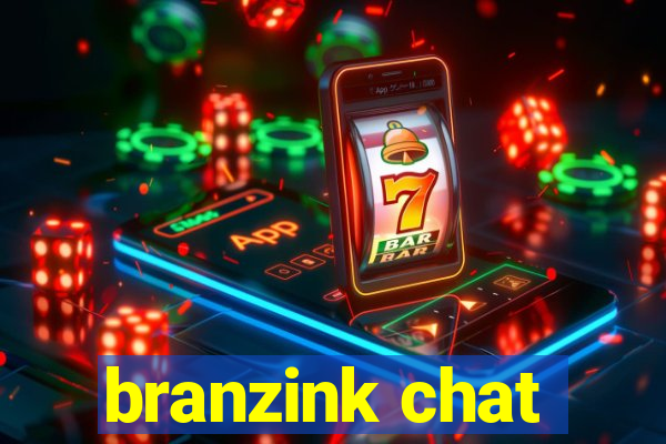 branzink chat