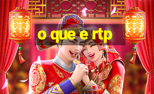 o que e rtp