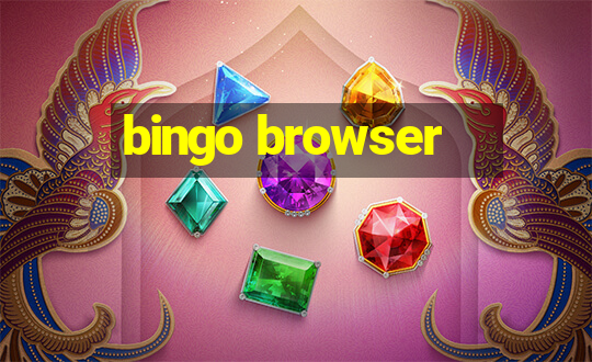 bingo browser