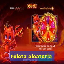 roleta aleatoria