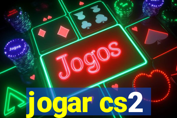 jogar cs2