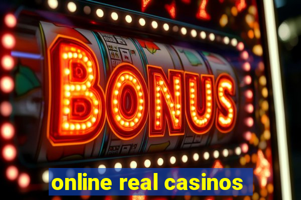 online real casinos