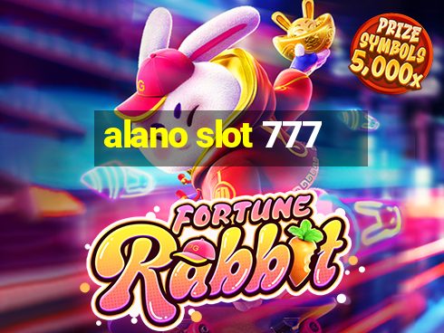 alano slot 777