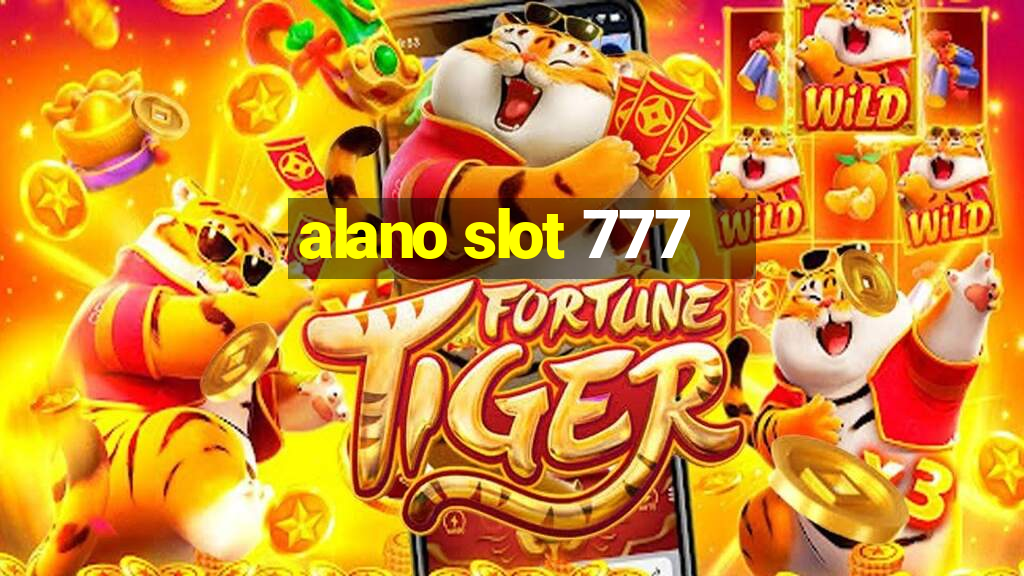 alano slot 777