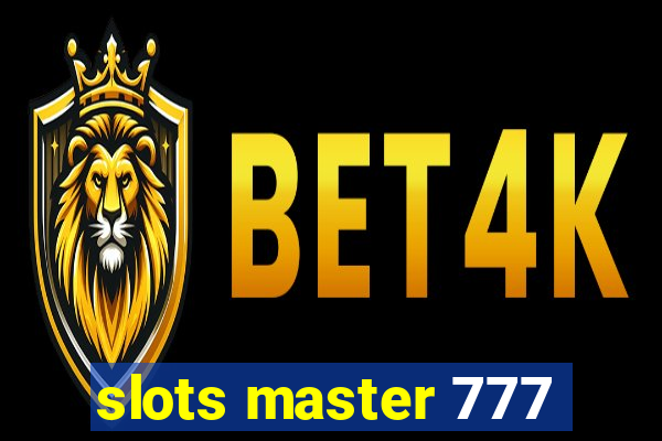 slots master 777