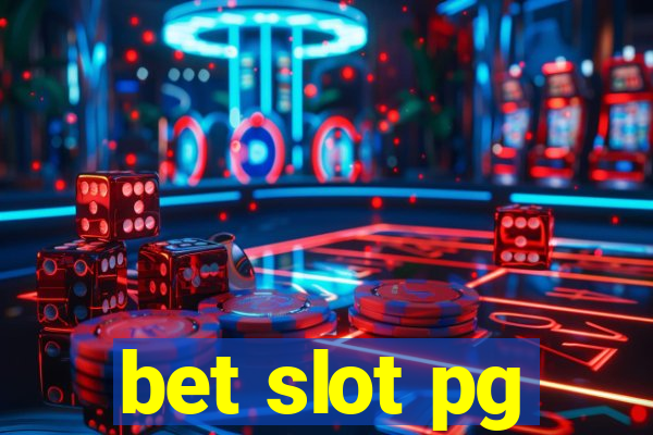 bet slot pg