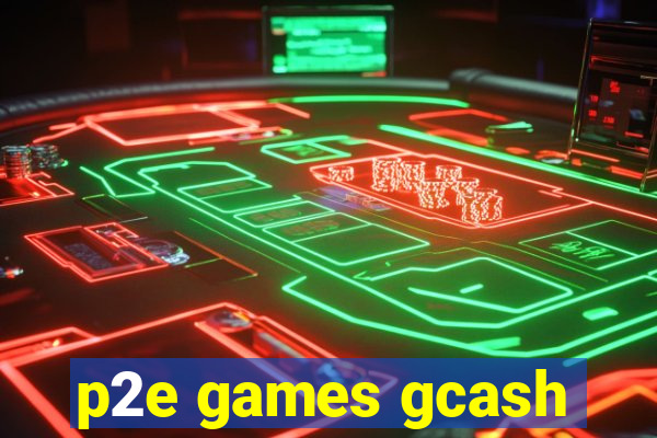 p2e games gcash