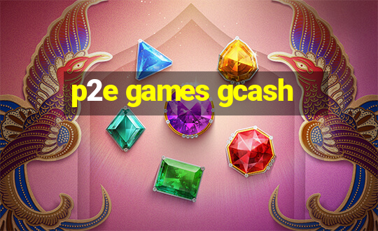 p2e games gcash