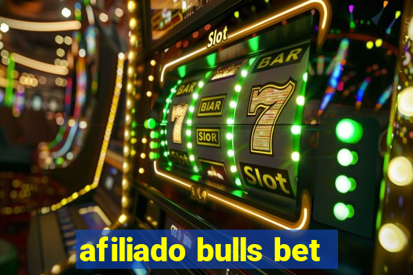 afiliado bulls bet