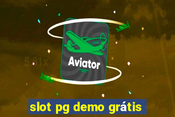 slot pg demo grátis