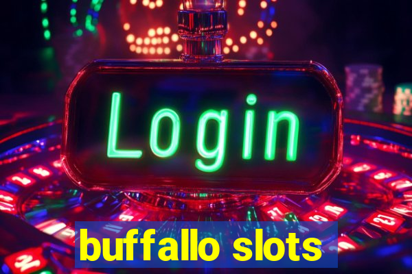 buffallo slots