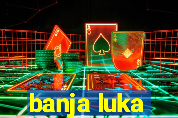 banja luka