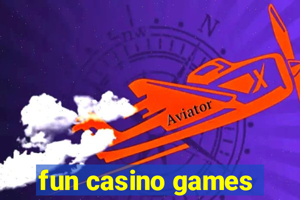 fun casino games