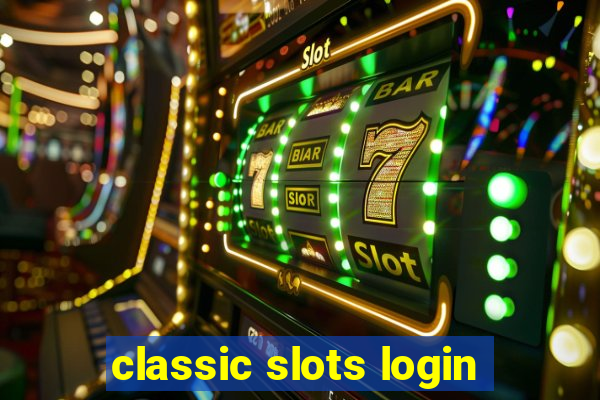 classic slots login