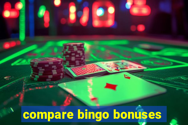 compare bingo bonuses