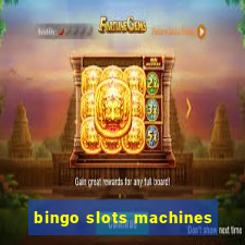 bingo slots machines