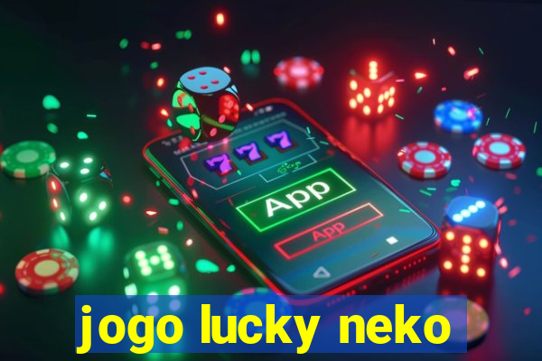 jogo lucky neko