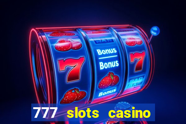 777 slots casino online gcash