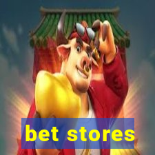 bet stores