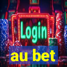 au bet