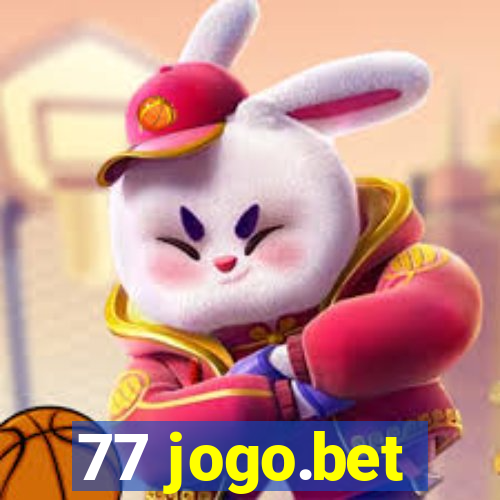 77 jogo.bet