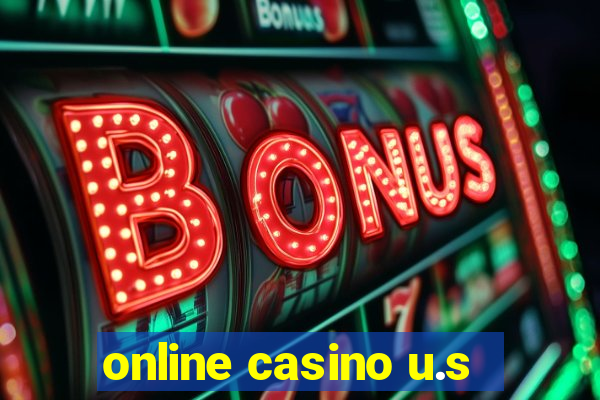 online casino u.s