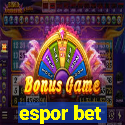 espor bet