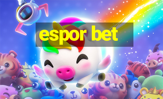 espor bet